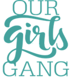 Our Girls Gang